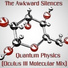 The Awkward Silences