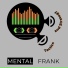 Mental Frank
