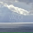 VALO!