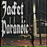 Jacket Paranoic