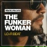 The Funker Woman