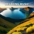 Peaceful Music, Yoga, Relaxation Music