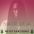 Blackout JA, Roommate