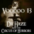 Dr. Haze & the Circus of Horrors