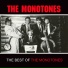 The Monotones
