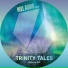 Trinity Tales