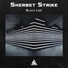 Sherbet Strike