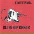 Ray Campi presents Kevin Fennell
