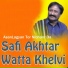 Shafi Akhtar Watta khelvi