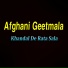 Afghani Geetmala