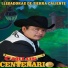 Carlos El Centenario