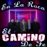 El Camino de Fe