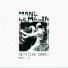 Manu Le Malin
