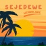 SEJEDEWE