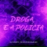 MC Wiu, MC Kauã DZ4, Dj Novato