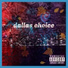 Dallas Choice
