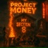 Project Money feat. Glockboyz Teejaee, Shaudy Kash