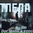 Doc Stone, VODG