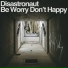 Disastronaut