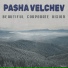 Pasha Velchev