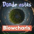 Blowcharls