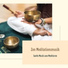 Zen-Buddhismus & Anti Stress