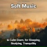 Deep Sleep, Relaxing Music, Yoga