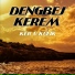Dengbêj Kerem