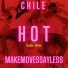 C H I L E, Makemoves Sayless