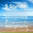 Heilende Naturgeräusche feat. Meereswellen