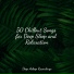 Deep Sleep, Sleeping Baby Songs, Musica Relajante