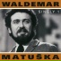 Waldemar Matuška