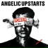 Angelic upstarts
