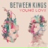 Between Kings