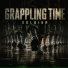 Grappling Time