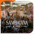 Sambaiana, Ju Moraes