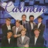 Calmon, Bandas do Sul