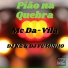 Mc Davila, Dj Fuminho, Dj K2
