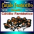 Forró Cavalo Fantástico