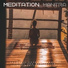 MEDITATION, Мантра