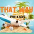 Five, Levz