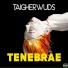 Taigherwuds