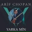 Arif Chopan