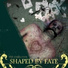 Shaped By Fate