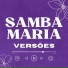 Samba Maria