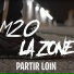 M20 LA ZONE feat. Hazon