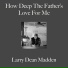 Larry Dean Madden