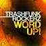 Crystal Rock, Trashfunk Rockerz