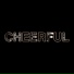 Cheerfu1