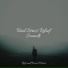 Chillout Lounge, Zen, Anxiety Relief